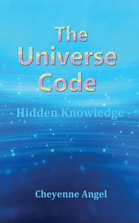 Produktbild: The Universe Code - Hidden Knowledge
