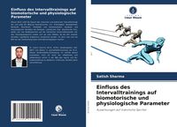 Produktbild: Einfluss des Intervalltrainings auf biomotorische und physiologische Parameter