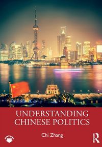 Produktbild: Understanding Chinese Politics