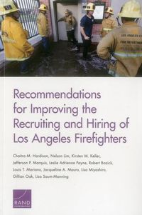 Produktbild: Recommendations for Improving the Recruiting and Hiring of Los Angeles Firefighters