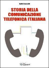 Produktbild: Storia della comunicazione telefonica italiana