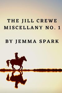 Produktbild: The Jill Crewe Miscellany No. 1 (Jill Series)