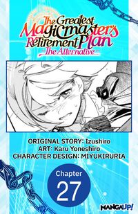 Produktbild: The Greatest Magicmaster's Retirement Plan - The Alternative - #027