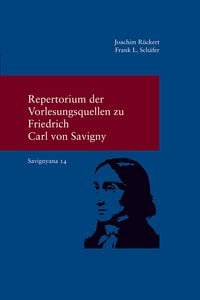 Produktbild: Repertorium der Vorlesungsquellen zu Friedrich Carl von Savigny