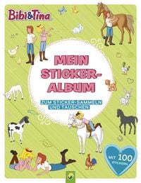Produktbild: Bibi & Tina Mein Stickeralbum mit 100 Stickern