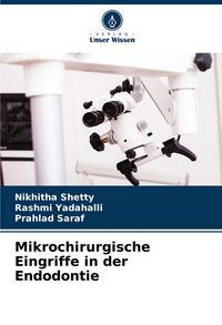 Produktbild: Mikrochirurgische Eingriffe in der Endodontie