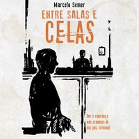 Produktbild: Entre salas e celas