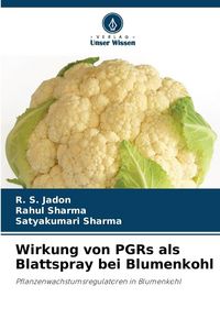 Produktbild: Wirkung von PGRs als Blattspray bei Blumenkohl