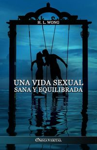 Produktbild: Una vida sexual sana y equilibrada