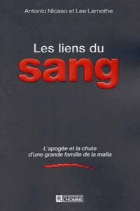 Produktbild: Les Liens du Sang Apogee D une Famille de la Mafia