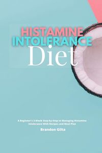 Produktbild: Histamine Intolerance Diet