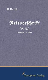 Produktbild: H. Dv. 12 - Reitvorschrift Ausgabe 1937