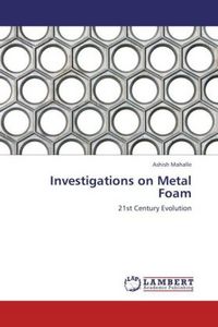 Produktbild: Mahalle, A: Investigations on Metal Foam