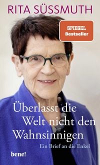Produktbild: &Uuml;berlasst die Welt nicht den Wahnsinnigen