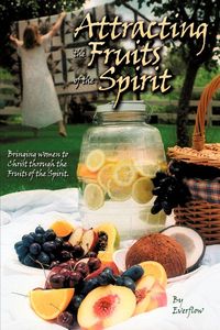 Produktbild: Attracting the Fruits of the Spirit