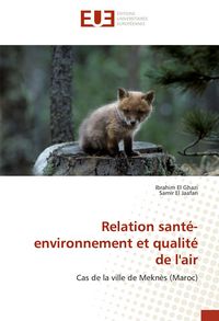 Produktbild: Relation sant&eacute;-environnement et qualit&eacute; de l'air