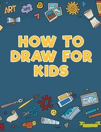Produktbild: How to Draw for Kids