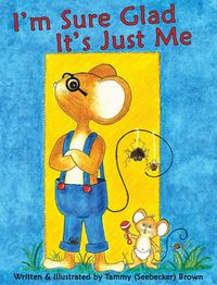 Produktbild: I'm Sure Glad It's Just Me