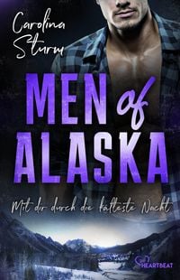 Produktbild: Men of Alaska - Mit dir durch die k&auml;lteste Nacht