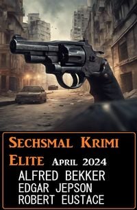 Produktbild: Sechsmal Krimi Elite April 2024