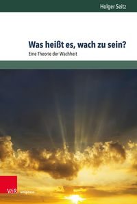 Produktbild: Was hei&szlig;t es, wach zu sein?