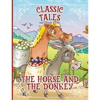 Produktbild: Classic Tales Once Upon a Time The Horse and The Donkey
