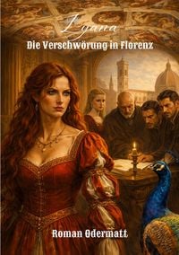 Produktbild: Lyana - Die Verschw&ouml;rung in Florenz