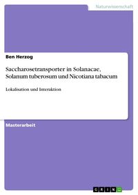 Produktbild: Saccharosetransporter in Solanacae, Solanum tuberosum und Nicotiana tabacum