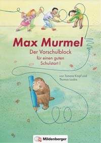 Produktbild: Max Murmel: Der Vorschulblock für einen guten Schulstart I
