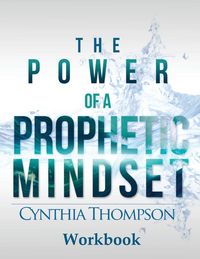 Produktbild: The Power of a Prophetic Mindset Workbook