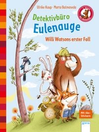 Produktbild: Detektivbüro Eulenauge. Willi Watsons erster Fall
