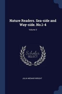 Produktbild: Nature Readers. Sea-side and Way-side. No.1-4; Volume 3