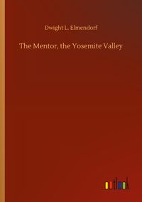 Produktbild: The Mentor, the Yosemite Valley