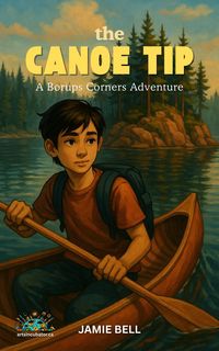 Produktbild: The Canoe Tip (Borups Corners Adventures, #2)