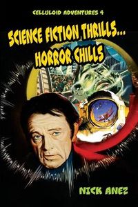 Produktbild: Celluloid Adventures 4 Science Fiction Thrills...Horror Chills