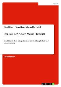 Produktbild: Der Bau der Neuen Messe Stuttgart