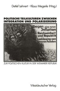 Produktbild: Politische Teilkulturen zwischen Integration und Polarisierung