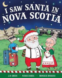 Produktbild: Green, J: I Saw Santa in Nova Scotia