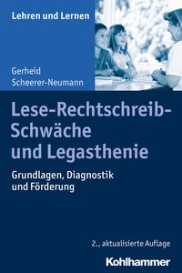 Bild vom Artikel Lese-Rechtschreib-Schwäche und Legasthenie vom Autor Gerheid Scheerer-Neumann