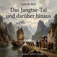 Produktbild: Das Jangtse-Tal und dar&uuml;ber hinaus
