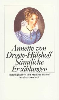 Bild vom Artikel Sämtliche Erzählungen vom Autor Annette von Droste-Hülshoff