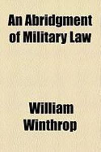Produktbild: An Abridgment of Military Law