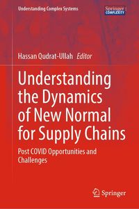 Produktbild: Understanding the Dynamics of New Normal for Supply Chains
