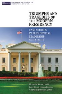 Produktbild: Triumphs and Tragedies of the Modern Presidency
