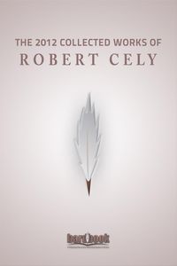 Produktbild: The 2012 Collected Works of Robert W Cely
