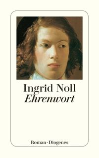 Ehrenwort Ingrid Noll