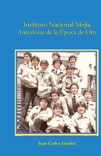 Produktbild: Instituto Nacional Mej&iacute;a
