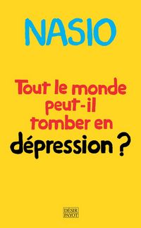 Produktbild: Tout le monde peut-il tomber en d&eacute;pression ?