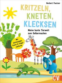 Bild vom Artikel Kritzeln, Kneten, Klecksen vom Autor Norbert Pautner