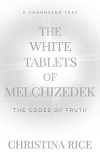 Produktbild: The White Tablets of Melchizedek